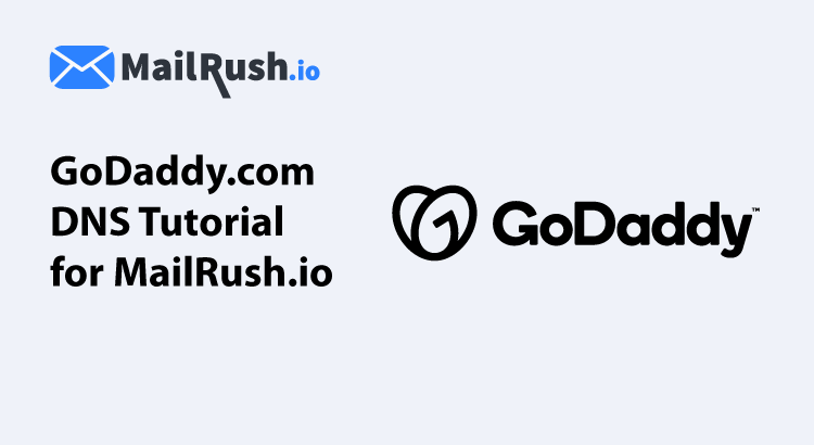 godaddy dns tutorial mailrush.io