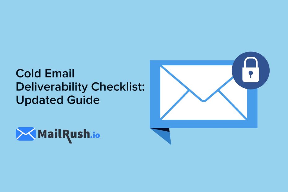Cold Email Deliverability Checklist